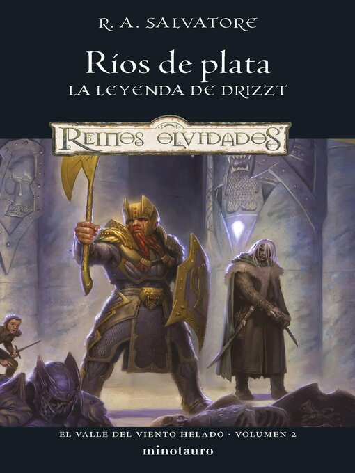 Title details for El Valle del Viento Helado nº 02/03 Ríos de plata by R. A. Salvatore - Available